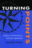 Portada de Turning Points: Essays in the History of Cultural Expressions