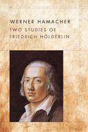 Portada de Two Studies of Friedrich Hölderlin