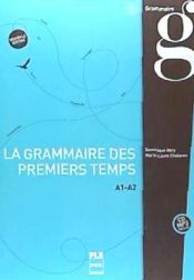 Portada de GRAMMAIRE DES 1ER TEMPS I+CD