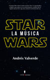 Star Wars La Musica De Andrés Valverde Amador