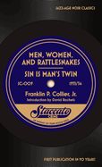 Portada de Men, Women, and Rattlesnakes / Sin is Man's Twin