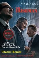 Portada de The Irishman (Movie Tie-In): Frank Sheeran and Closing the Case on Jimmy Hoffa