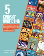 Portada de 5 Kinds of Nonfiction: Enriching Reading and Writing Instruction with Children's Books