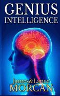 Portada de Genius Intelligence: Secret Techniques and Technologies to Increase IQ