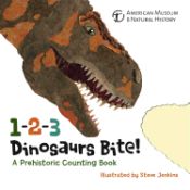 Portada de 1-2-3 Dinosaurs Bite!: A Prehistoric Counting Book