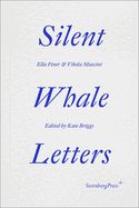 Portada de Silent Whale Letters: A Long-Distance Correspondence, on All Frequencies