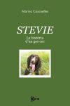 Stevie. La Hist&ograve;ria D'un Gos Cec
