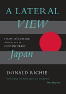 Portada de A Lateral View: Essays on Culture and Style in Contemporary Japan