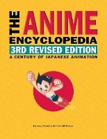 Portada de The Anime Encyclopedia, 3rd Revised Edition: A Century of Japanese Animation