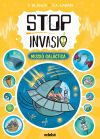 STOP INVASI&Oacute;. MISSI&Oacute; GAL&Agrave;CTICA