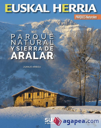 ARALAR, PARQUE NATURAL Y SIERRA DE-EUSKAL HERRIA LIBROS SUA