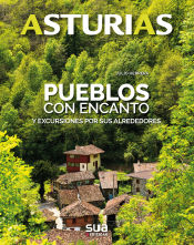 Portada de ASTURIAS. PUEBLOS CON ENCANTO -SUA