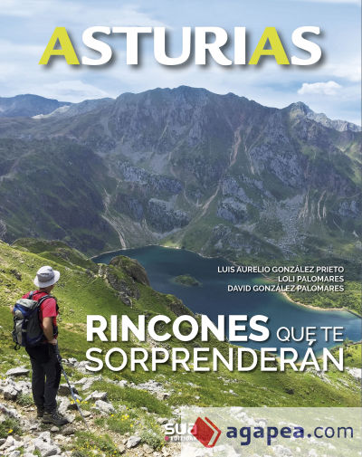 ASTURIAS. RINCONES QUE TE SORPRENDERAN -SUA