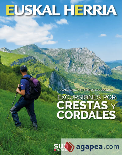 CRESTAS Y CORDALES, EXCURSIONES POR -EUSKAL HERRIA SUA