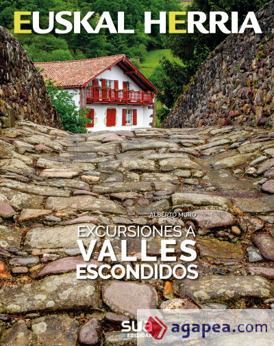 EXCURSIONES A VALLES ESCONDIDOS. EUSKAL HERRIA