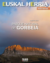 Portada de GORBEIA, PARQUE NATURAL DEL -EUSKAL HERRIA LIBROS SUA