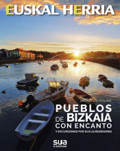 Portada de PUEBLOS DE BIZKAIA CON ENCANTO -SUA EUSKAL HERRIA LIBROS