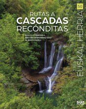 Portada de RUTAS A CASCADAS RECONDITAS -EUSKAL HERRIA LIBROS SUA