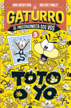 Portada de Toto o yo (Gaturro. El protagonista sos vos 5) (Ebook)