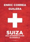 SUIZA UNA INTERPRETACION ECONOMICA