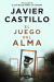 Portada de El juego del alma (TD), de Javier Castillo