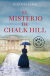 Portada de El misterio de Chalk Hill, de Susanne Goga