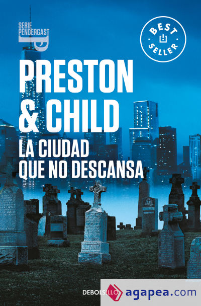 La ciudad que no descansa (Inspector Pendergast 17)