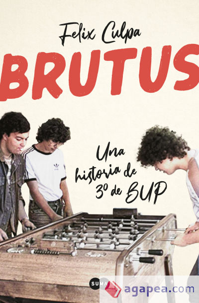 Brutus, una historia de 3º de BUP