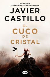 EL CUCO DE CRISTAL. Libro Firmado