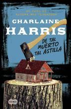 Portada de De tal muerto, tal astilla (Serie Aurora Roe Teagarden 6) (Ebook)