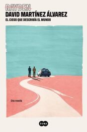 Portada de El ciego que describ&iacute;a el mundo