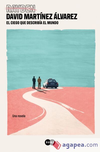 El ciego que describ&iacute;a el mundo