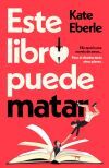 Este Libro Puede Matar