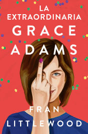 Portada de La extraordinaria Grace Adams