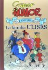 SUPER HUMOR CLASICOS 01: LA FAMILIA ULISES 60 ANIVERSARIO