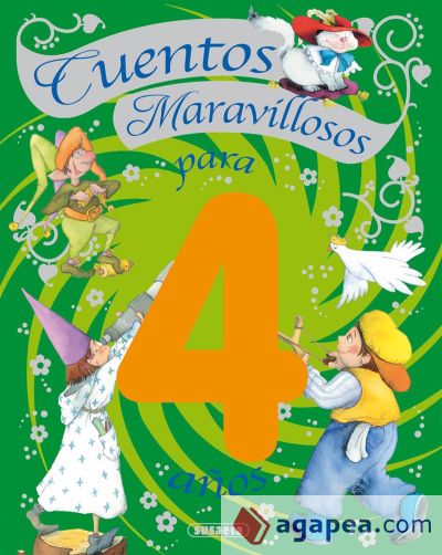 Cuentos maravillosos para 4 años (Ebook)