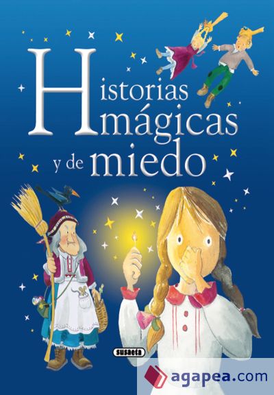 Historias mágicas y de miedo (Ebook)