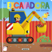 Portada de LA EXCAVADORA POR DENTRO