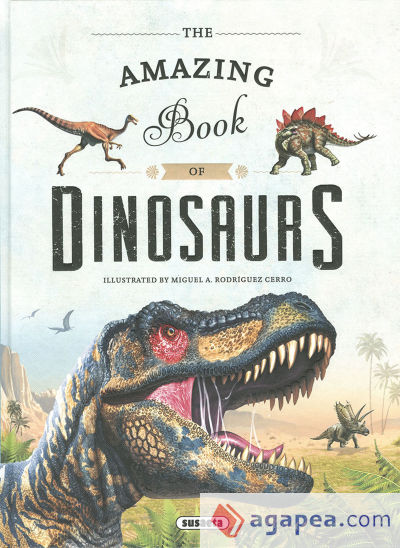 THE AMAZING BOOK OF DINOSAURS