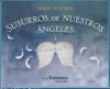 SUSURROS DE NUESTROS ANGELES