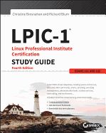 Portada de Lpic-1 Linux Professional Institute Certification Study Guide: Exam 101-400 and Exam 102-400