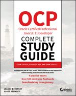 Portada de Ocp Oracle Certified Professional Java Se 11 Developer Complete Study Guide: Exam 1z0-815, Exam 1z0-816, and Exam 1z0-817