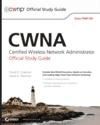 Portada de CWNA: Certified Wireless Network Administrator Official Study Guide: (Exam PW0-104) Book/CD Package