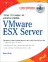 Portada de How to Cheat at Configuring VmWare ESX Server