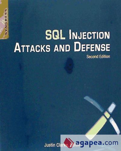 SQL Injection Attacks and Defense 2nd Edition