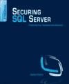Portada de Securing SQL Server: Protecting Your Database from Attackers