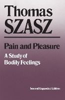 Portada de Pain and Pleasure: A Study of Bodily Feelings