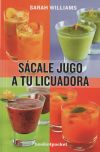 SÁCALE JUGO A TU LICUADORA (B4P)