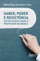 Portada de Saber, Poder e Resistência em Discursos Sobre o Professor no Brasil (Ebook)