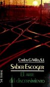 Saber escoger. El arte del discernimiento, 10ª edición